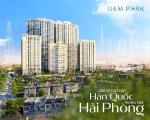 Chỉ từ 39 triệu/m sở hữu căn hộ cao cấp chuẩn Hàn tại Gem Park - Hải Phòng. Cam kết cho th