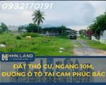 BÁN ĐẤT THỔ CƯ CAM PHÚC BẮC - CAM RANH - 393M2 - Gần quán CF King đường Nguyễn Du.