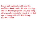 Em có kinh nghiệm hơn 10 năm làm thuế,Báo cáo tài chính Cần nhận thêm công ty ở các lĩnh