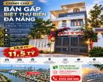 CHÍNH CHỦ BÁN GẤP BIỆT THỰ BIỂN ĐÀ NẴNG – GIÁ CHỈ 11,5 TỶ – DÒNG TIỀN CHO THUÊ HƠN 30