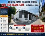 LÔ GÓC 2 MẶT TIỀN LINH TRUNG – MẶT TIỀN NGANG 13M – KHÔNG GIAN RỘNG RÃI