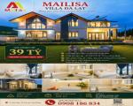 SIÊU PHẨM BÁN VILLA MAILISA ĐÀ LẠT – ĐẲNG CẤP THƯỢNG LƯU GIỮA LÒNG CAO NGUYÊN