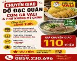 GIÁ TỐT - CHUYỂN GIAO ĐỒ ĐẠC QUÁN CƠM GÀ VALI và PHỞ KHÔNG MỲ CHÍNH – TẶNG KÈM CÔNG THỨC
