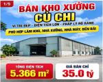 Kho xưởng Đường 87 Tân Phú Trung Củ Chi 5366m2 giá 35 Tỷ cần bán gấp!